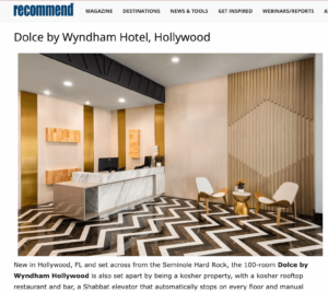 Dolce by Wyndham Hollywood Named Editor’s